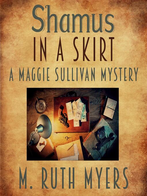 Title details for Shamus in a Skirt by M. Ruth Myers - Wait list